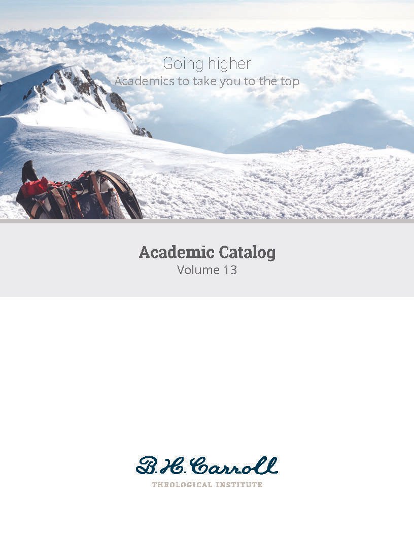 B. H. Carroll Theological Institute - Catalog and Handbook designs