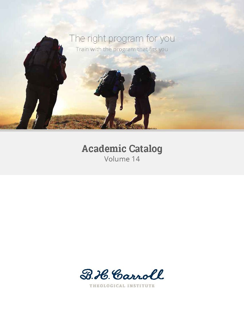 B. H. Carroll Theological Institute - Catalog and Handbook designs