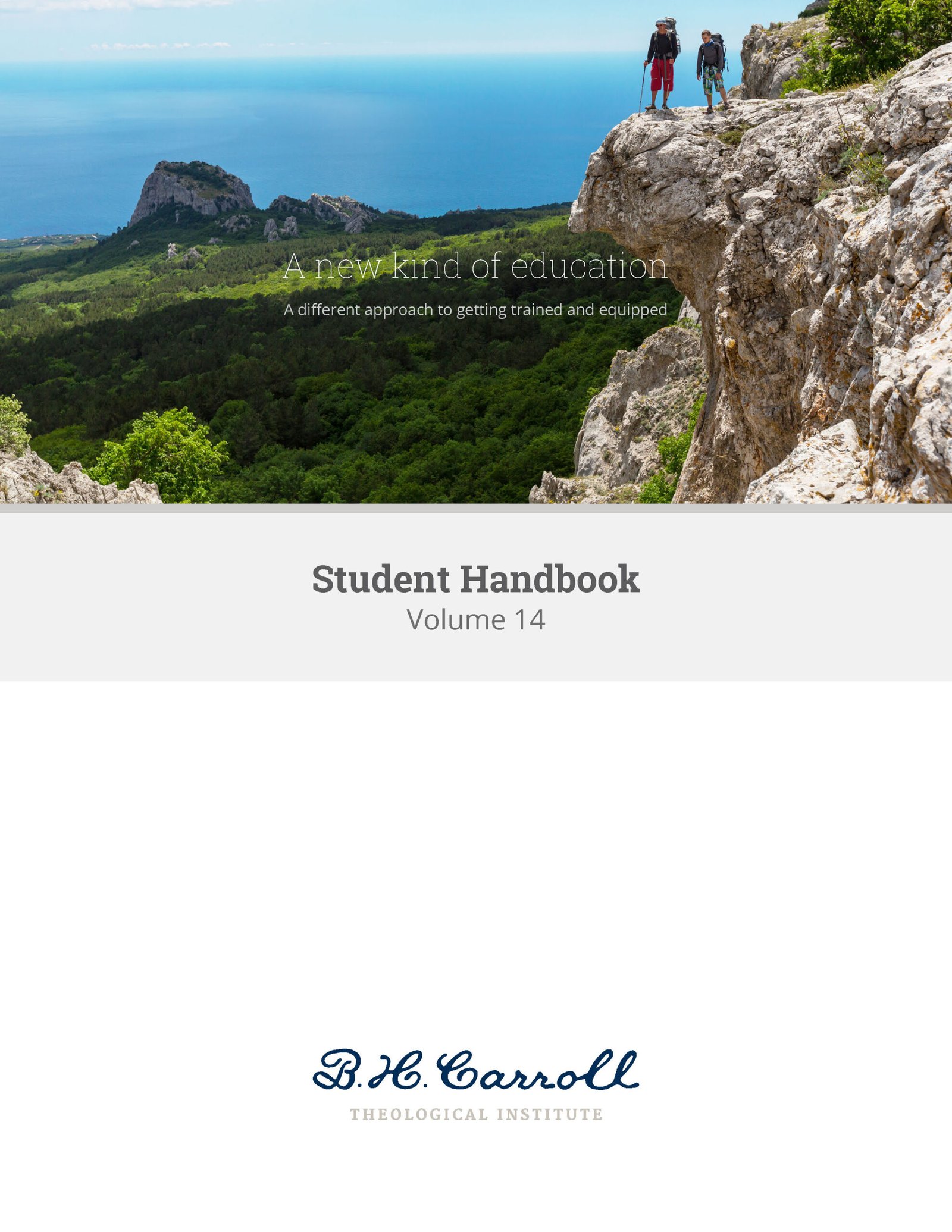 B. H. Carroll Theological Institute - Catalog and Handbook designs