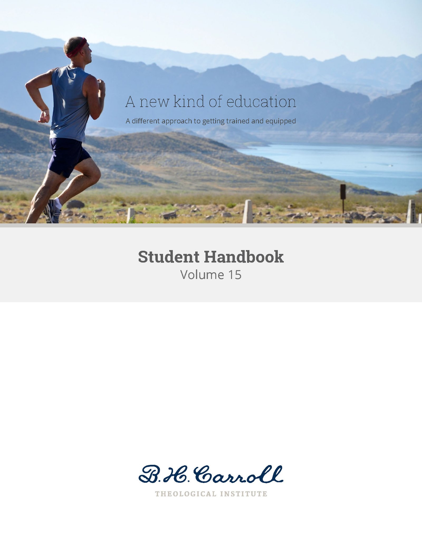 B. H. Carroll Theological Institute - Catalog and Handbook designs