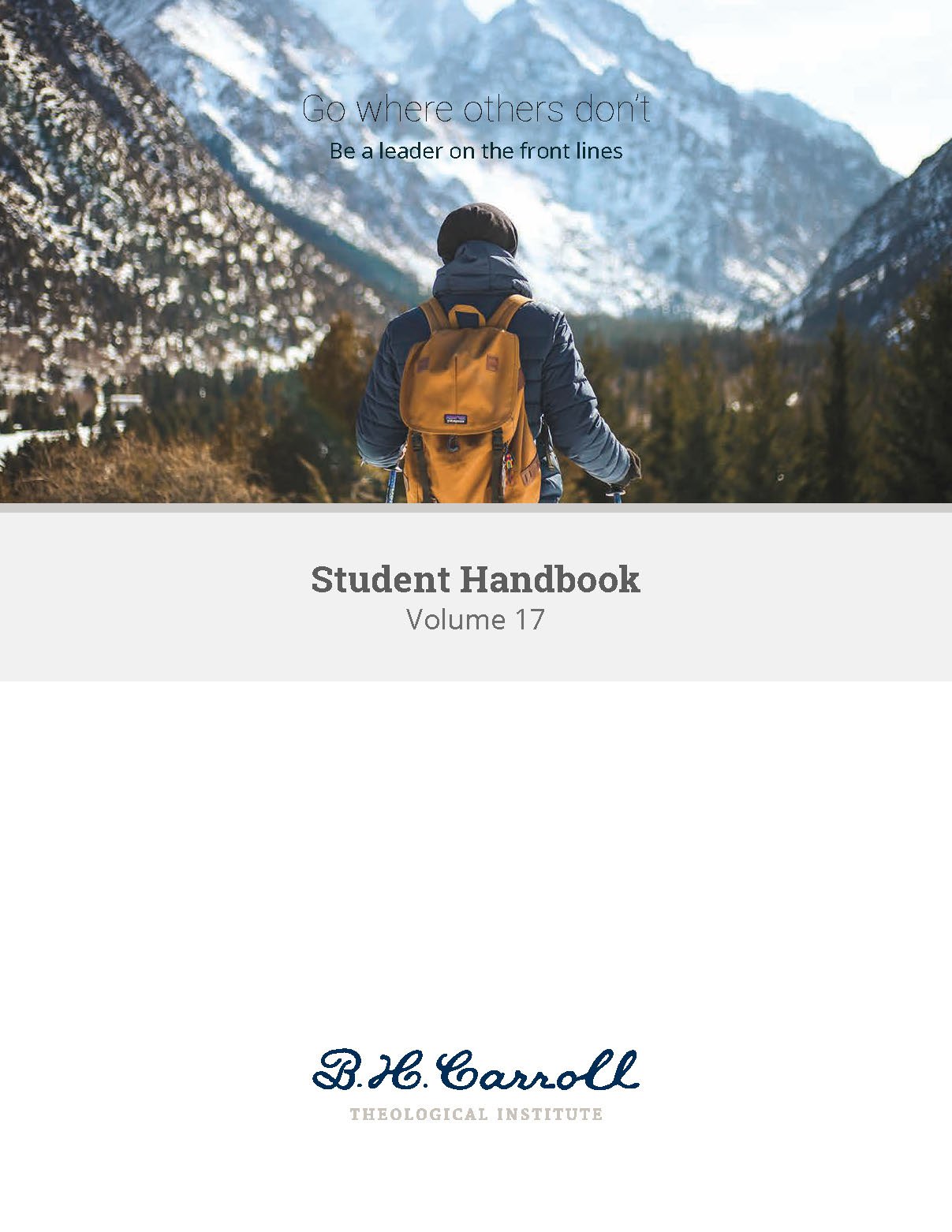 B. H. Carroll Theological Institute - Catalog and Handbook designs